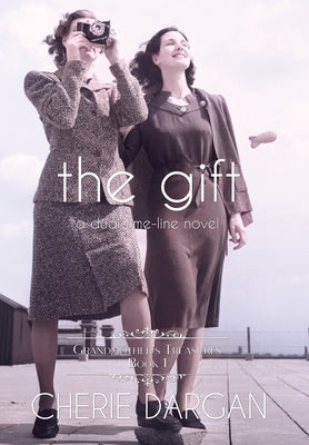 The Gift by Dargan, Cherie