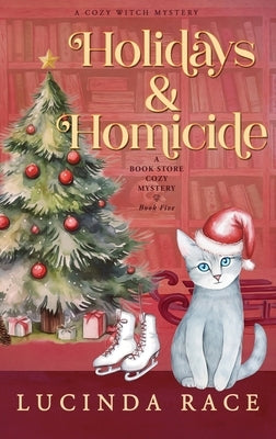 Holidays & Homicide Hardcover by Race, Lucinda