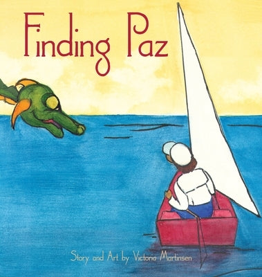 Finding Paz by Martinsen, Victoria