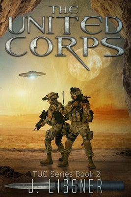 The United Corps by Lissner, J.