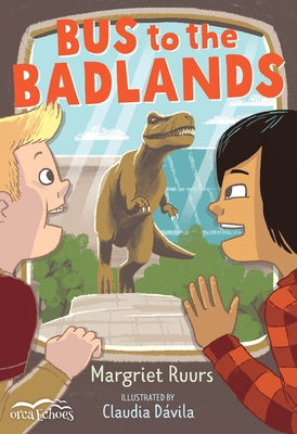 Bus to the Badlands by Ruurs, Margriet