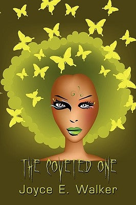 The Coveted One by Walker, Joyce E.