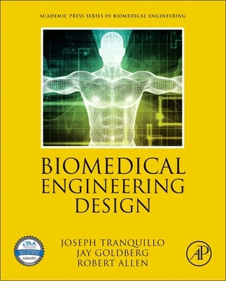 Biomedical Engineering Design by Tranquillo, Joseph
