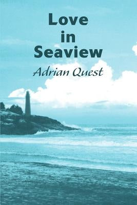 Love in Seaview by Quest, Adrian