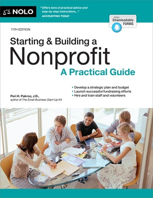 Starting & Building a Nonprofit: A Practical Guide by Pakroo, Peri