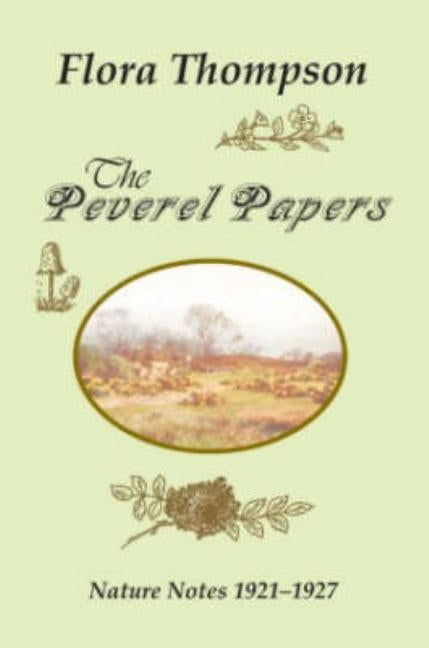 The Peverel Papers: Nature Notes 1921-1927 by Smith, John Owen