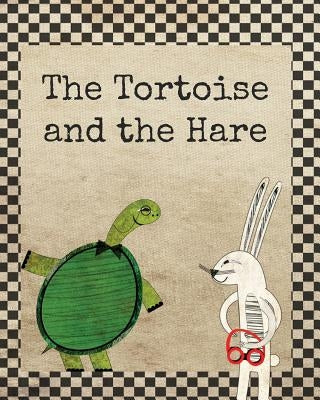 The Tortoise and the Hare by Wollstein, Elizabeth