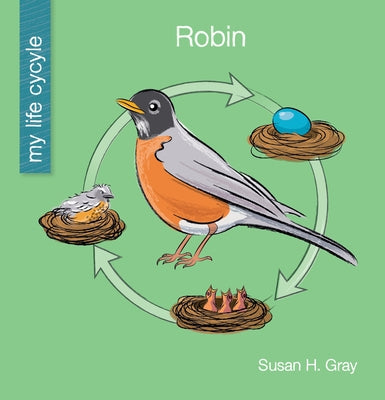 Robin by Gray, Susan H.
