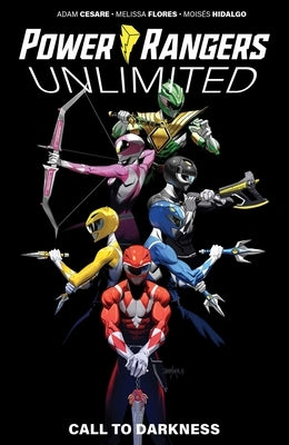Power Rangers Unlimited: Call to Darkness by Cesare, Adam