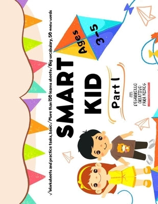 SMART KID (Part I): A partir de 3 años. by Makarenko, Anna