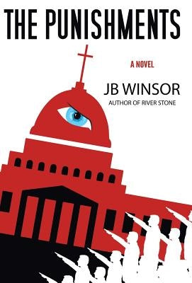 The Punishments by Winsor, Jb
