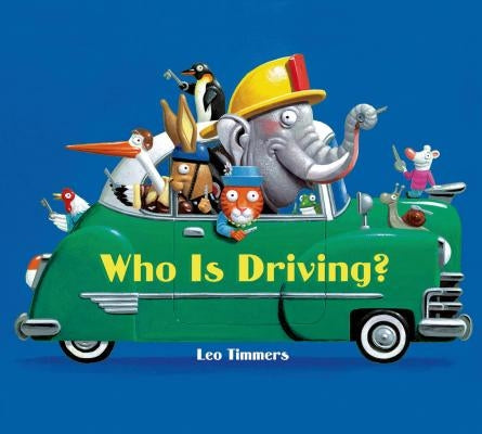Who Is Driving? by Timmers, Leo