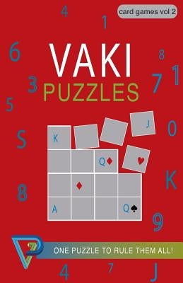 Vaki Puzzles - Card Games vol 2 by Cullen, Rhys Michael