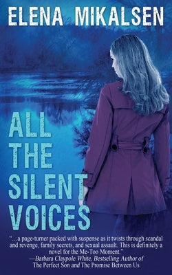 All the Silent Voices by Mikalsen, Elena