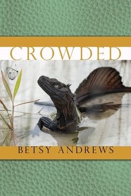 Crowded by Andrews, Betsy