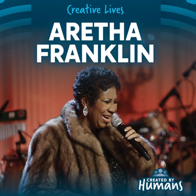 Aretha Franklin by Rajczak Nelson, Kristen