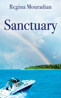 Sanctuary by Mouradian, Regina