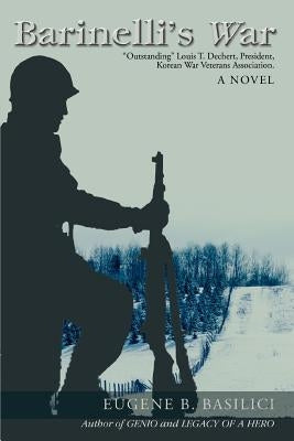 Barinelli's War by Basilici, Eugene B.