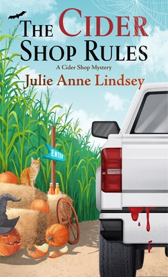 The Cider Shop Rules by Lindsey, Julie Anne