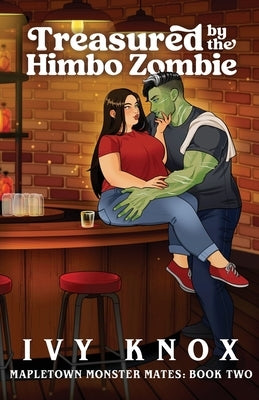 Treasured by the Himbo Zombie by Knox, Ivy