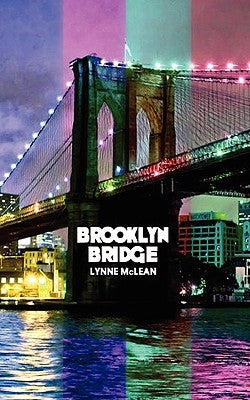 Brooklyn Bridge by McLean, Lynne