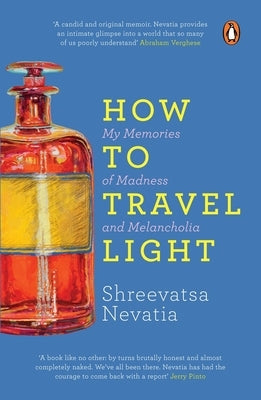 How to Travel Light by Nevatia, Shreevatsa