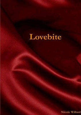 Lovebite by Willard, Nicole