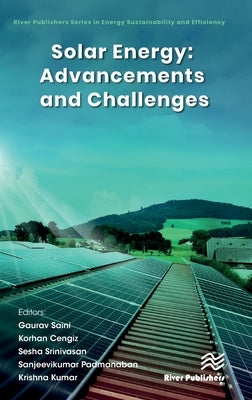 Solar Energy: Advancements and Challenges by Saini, Gaurav