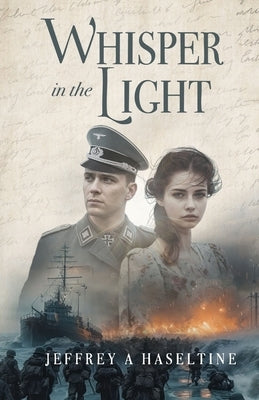 Whisper in the Light by Haseltine, Jeffrey A.