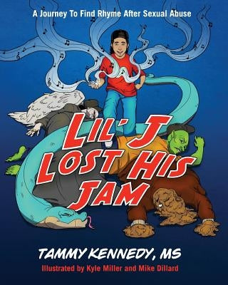 Lil' J Lost His Jam by Kennedy, Tammy Helena