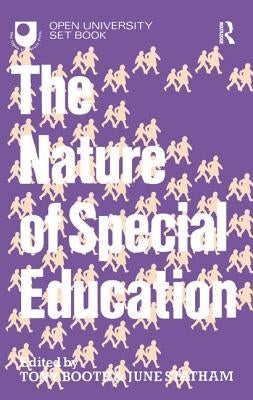 The Nature of Special Education by Booth, Tony