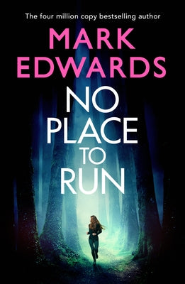 No Place to Run by Edwards, Mark
