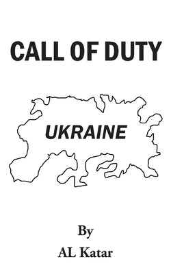 Call of Duty Ukraine by Katar, A. L.