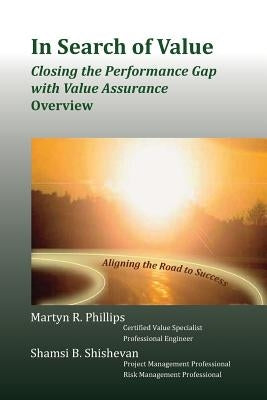 In Search of Value by Shishevan, Shamsi B.