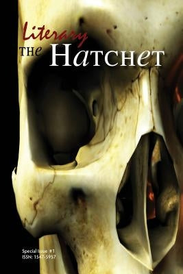 The Literary Hatchet #1 by Koorey, Stefani