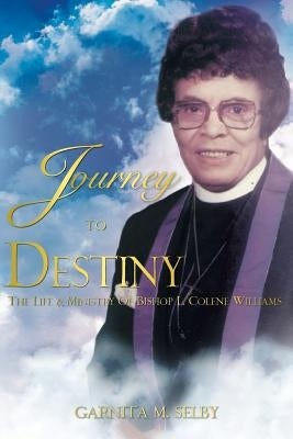Journey To Destiny by Selby, Garnita