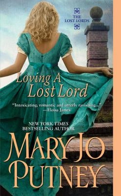 Loving a Lost Lord by Putney, Mary Jo