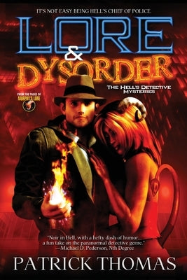 Lore & Dysorder: The Hell's Detective Mysteries by Thomas, Patrick