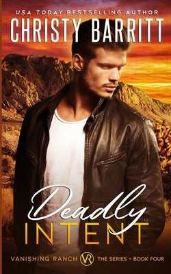 Deadly Intent by Barritt, Christy