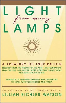 Light from Many Lamps by Watson, Lillian