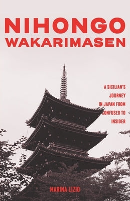 Nihongo Wakarimasen by Lizio, Marina