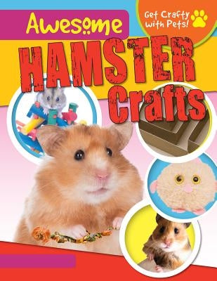 Awesome Hamster Crafts by Yates, Jane