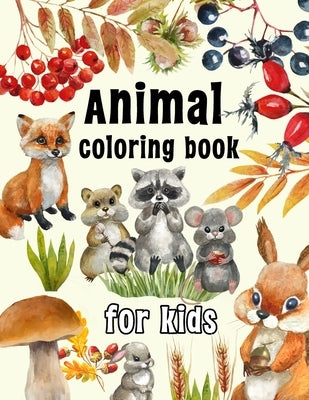 Animal Coloring Book for Kids: Coloring Pages for Relaxation and Stress Relief by Ramirez-Santos, Helga