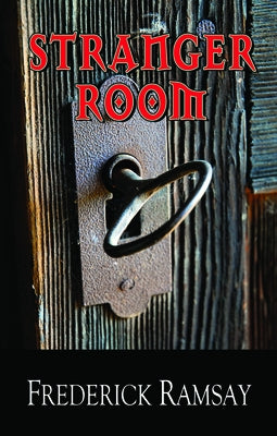 Stranger Room by Ramsay, Frederick