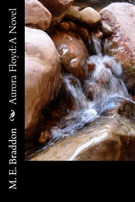 Aurora Floyd by Braddon, M. E.
