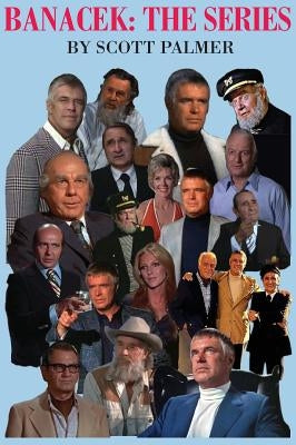 Banacek: The Series by Palmer, Scott V.