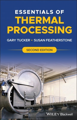 Essentials of Thermal Processing by Tucker, Gary