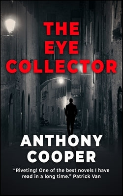 The Eye Collector by Cooper, Anthony