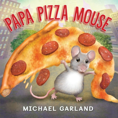 Papa Pizza Mouse by Garland, Michael