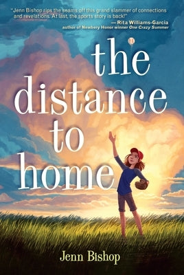 The Distance to Home by Bishop, Jenn